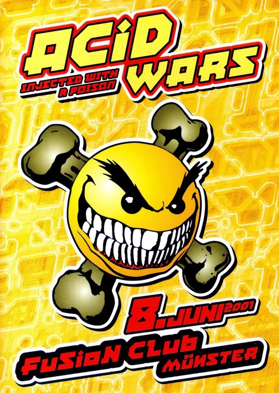 Partyflyer Acid Wars, Injected with a Poison, 8. Juni 2001, Fusion Club Münster, grinsender Smiley mit gekreuzten Knochen